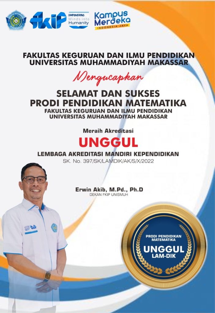 Pendidikan Matematika Peraih Pertama Akreditasi UNGGUL Di FKIP Unismuh ...